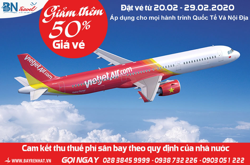 Siêu khuyến mãi Vietjet giảm 50% giá vé tất cả các đường bay nội địa và quốc tế